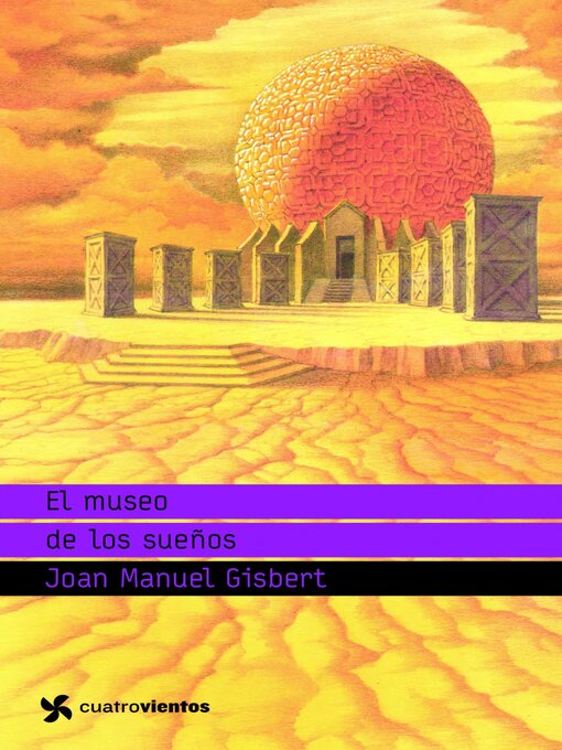 Title details for El museo de los sueños by Joan Manuel Gisbert - Available